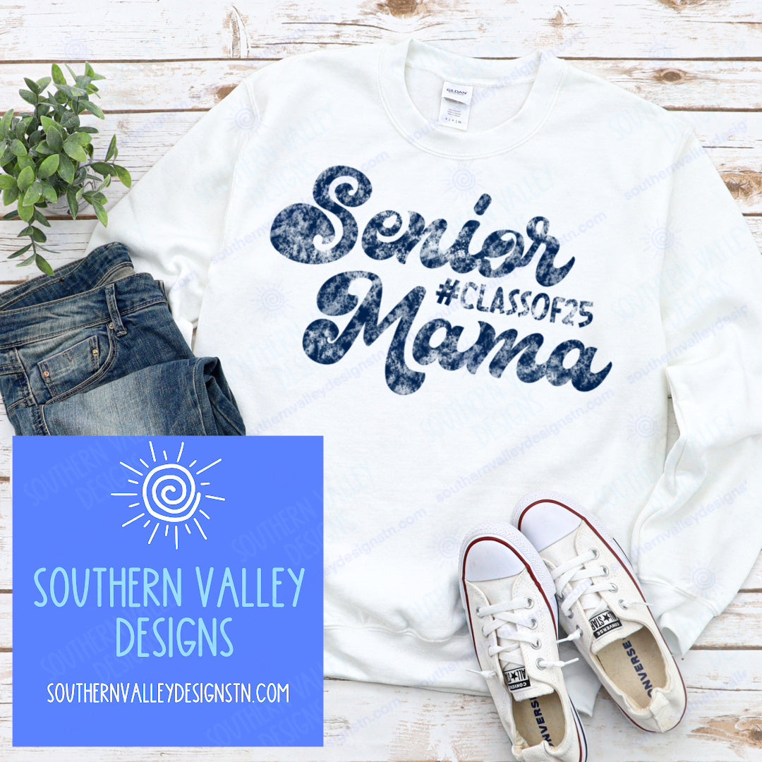 Senior Mama Class of 2025 Design in Navy on white or grey shirt